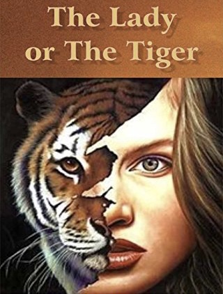 The Lady Or The Tiger - History Cafe